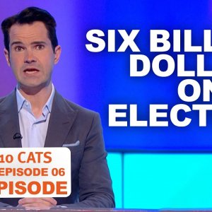 How Much Does An Election Cost... | 8 Out of 10 Cats Series 14 Episode 6 | Jimmy Carr