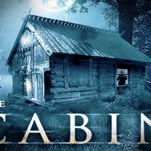 The Cabin: Fear Has Found A Home